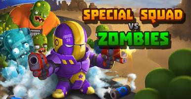 Poster Special Squad vs Zombies