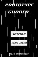 Prototype Gunner Affiche