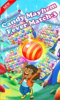 Candy Mayhem Fever Match-3! ポスター