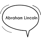 Abraham Lincoln Quotes Zeichen