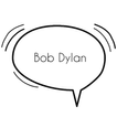 Bob Dylan Quotes