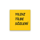 YILDIZ TİLBE SÖZLERİ APK