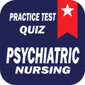 ”Psychiatric Nursing Quiz