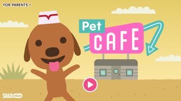 Sago Mini Pet Cafe الملصق