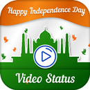 Independence Day Video Status - 15 Aug Video Song APK