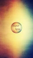 Super Spin Affiche