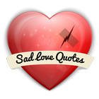 Sad Love Quotes & Images icône