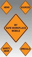 My Safe Workplace Affiche