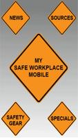 My Safe Workplace Plakat