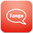 Chat and Tango