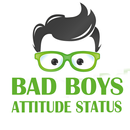 Bad Boys Attitude Status APK