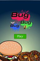 Bug Bug Bug capture d'écran 1
