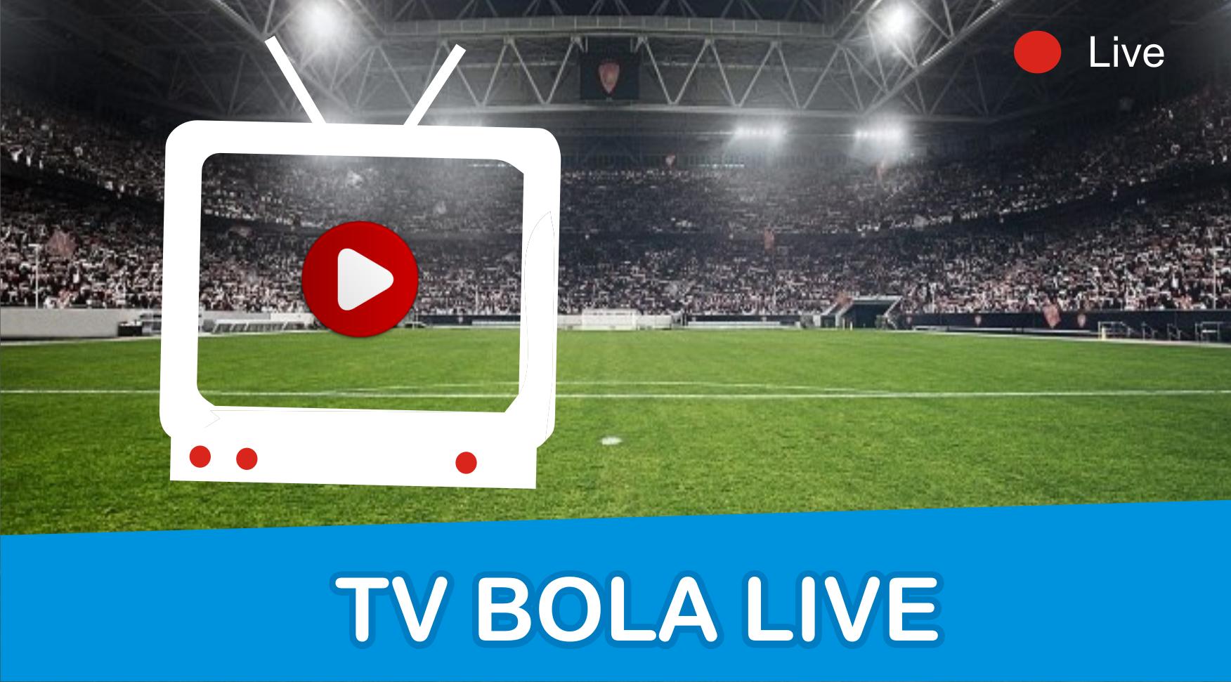 Nonton bola live stream. Live Bola. Bola TV Live. Live streaming Bola. Live streaming Bola TV.