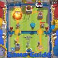 ”Guide for Clash Royale