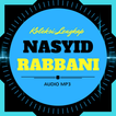 Nasyid Rabbani Lengkap Mp3 Terbaik