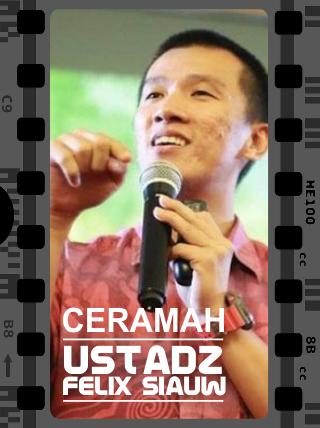Ceramah Ustadz Felix Siauw For Android Apk Download