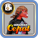 CERAMAH CEPOT APK