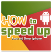 How To Speed Up Android Phone