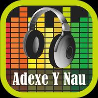 Adexe Y Nau Mp3 Musica Poster