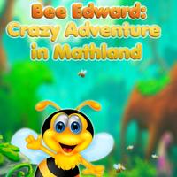 Bee Edward: Crazy Adventure in Mathland Affiche