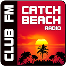 Catch Beach Club FM Radio Ambiente y Relax APK