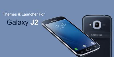 J2 Theme - Theme & Launcher For Samsung Galaxy J2 Affiche