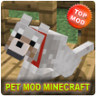 ”Pet MOD For Minecraft PE