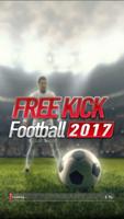 Fútbol Free Kick 2017 Affiche
