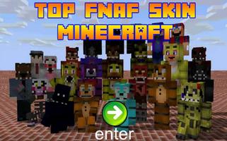Top FNAF Skin for Minecraft Affiche