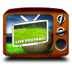Football TV - Live TV Streaming & Scores