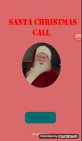 1 Schermata Santa christmas Call