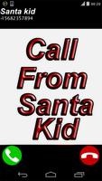 геаl video call from santa kid Pro पोस्टर