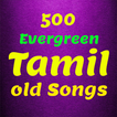 Evergreen Tamil Old Songs