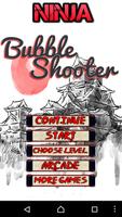 Ninja : Bubble Shooter پوسٹر