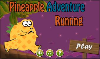 Pineapple Running Adventure تصوير الشاشة 1