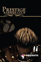 Prestige Barbers Club Poster