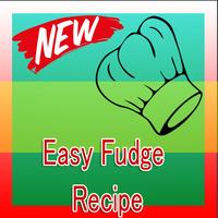 Easy Fudge Recipes پوسٹر
