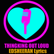 Thinking Out Loud Edsheeran