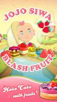 Jojo Siwa Blast Fruits 海报