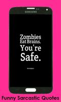 Sarcastic Quotes Cartaz