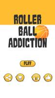 Roller Ball Addiction 海報