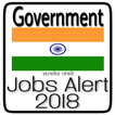 Government Jobs alert 2018