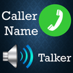 Caller Name Talker  Advance