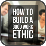 How to Build a Good Work Ethic icône