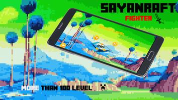 ► Sayancraft 👊 Fighter 👍 capture d'écran 2