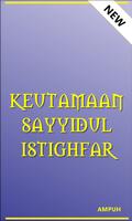 Keutamaan Sayyidul Istighfar poster
