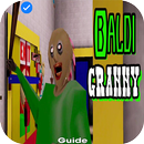 Scary Granny Baldi Horror free Game Guide APK