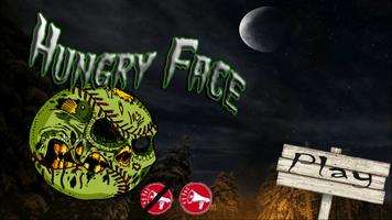 Hungry Face gamble Affiche