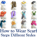 Scarf Wearing Styles Step by Step Scarves VIDEO APK