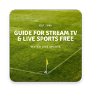 Guide for stream TV & live sports free APK